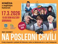 Na poslední chvíli 🎭 (divadelná komédia)